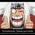 Jiraiya perverted